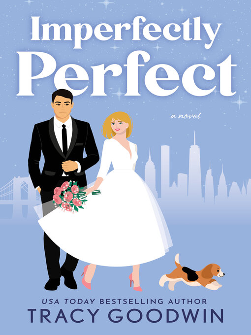 Title details for Imperfectly Perfect by Tracy Goodwin - Wait list